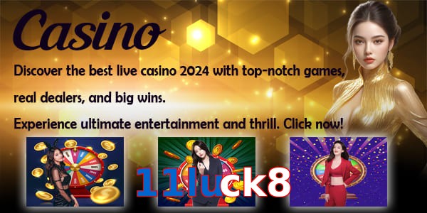 11luck8